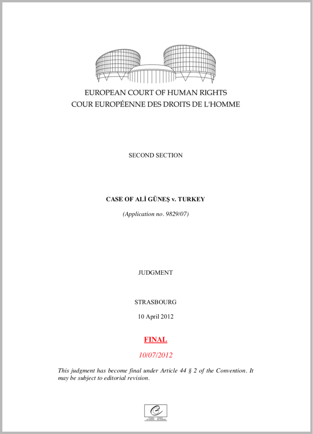 The Screenshot shows the title page of the judgement of the Case 'Ali Gunes versus Turkey'.